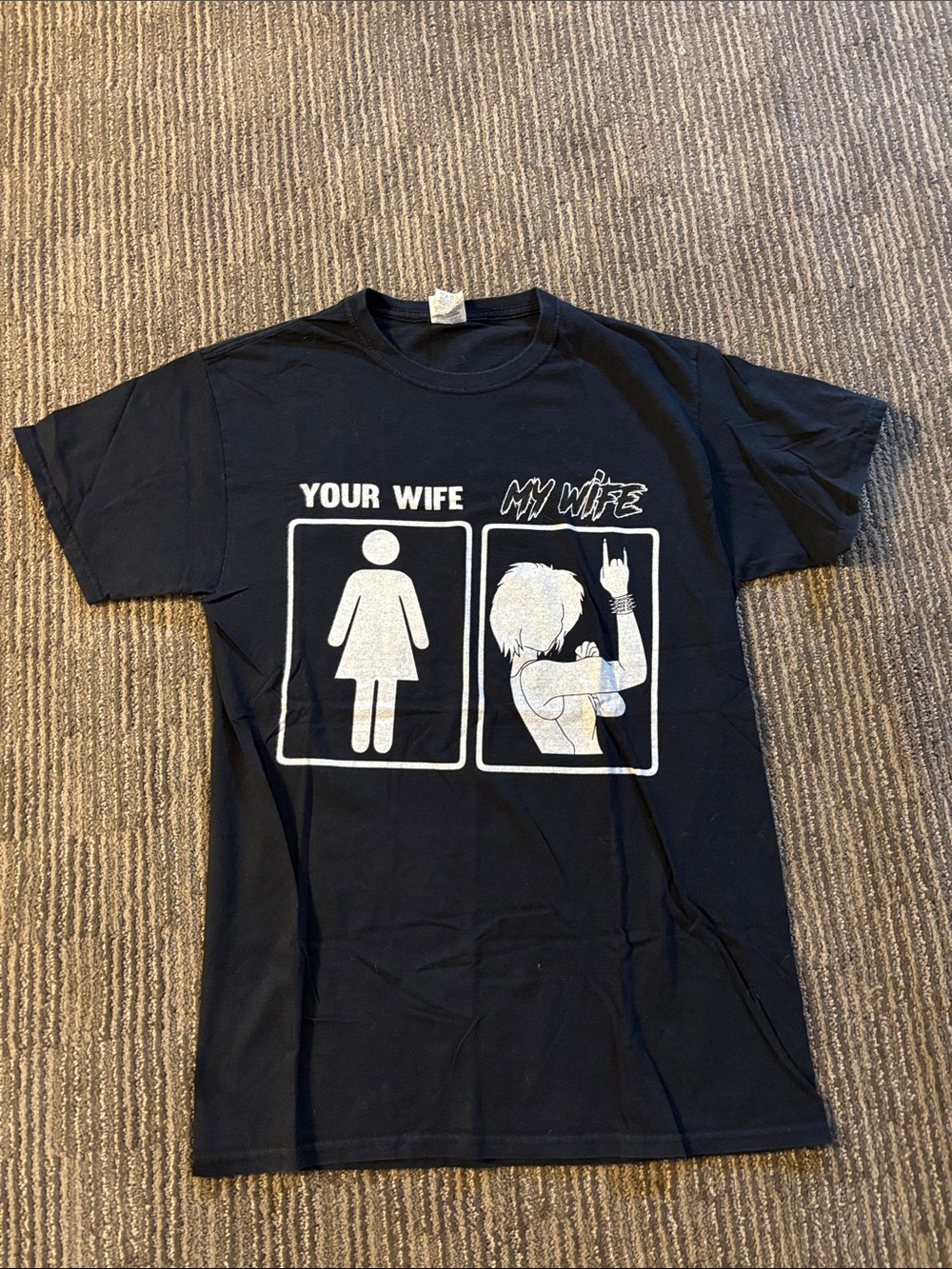 Your wife/My wife T-shirt